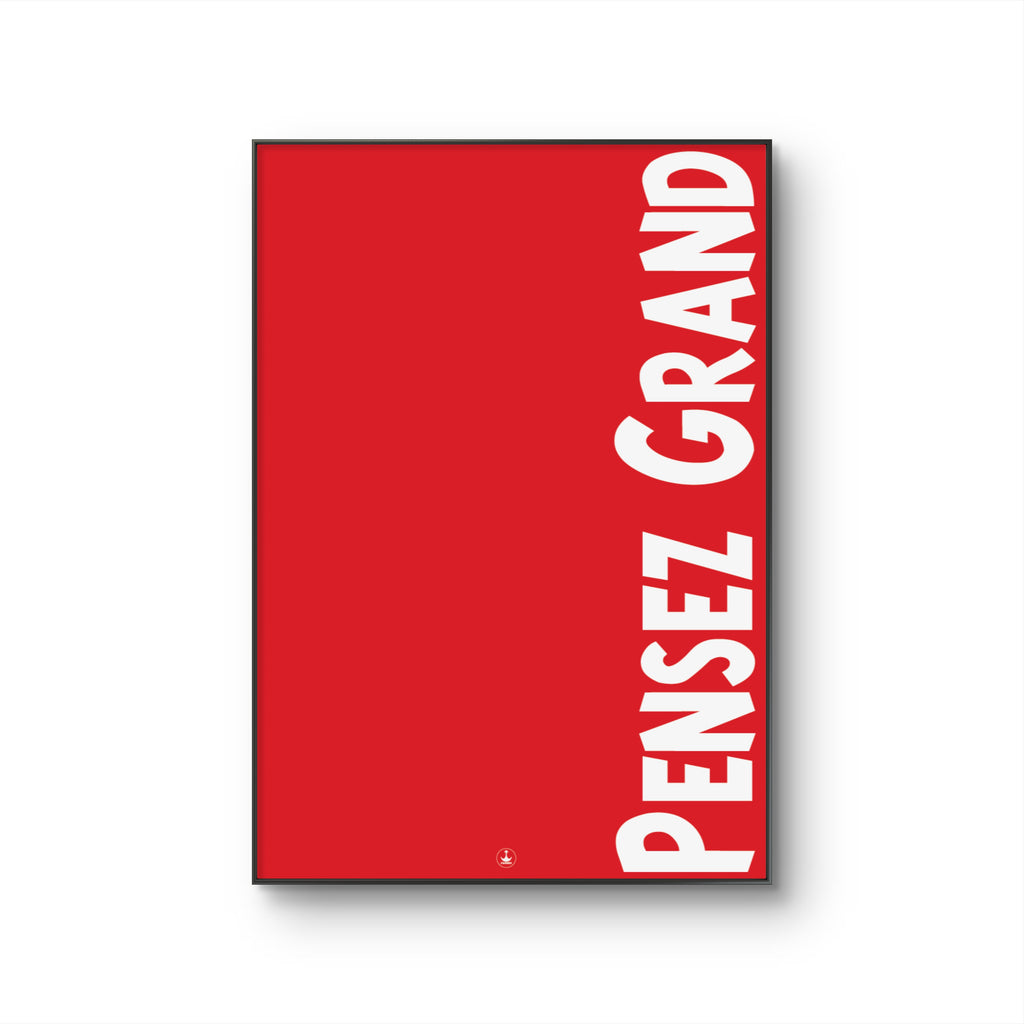 Pensez Grand