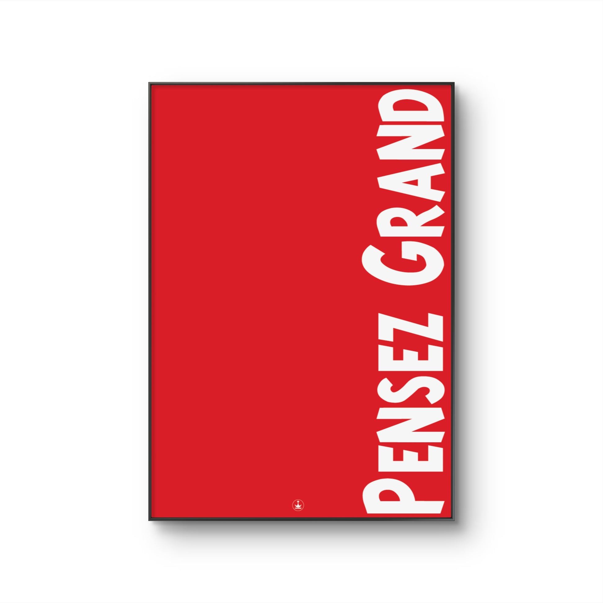 Pensez Grand